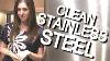 How To Clean Stainless Steel Appliances Easy Kitchen Cleaning Ideas That Save Time Clean My Space